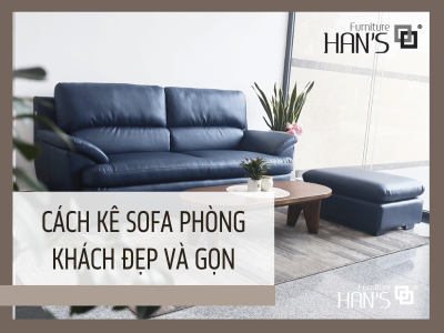 Hướng dẫn bảo quản nội thất gỗ tự nhiên – Han’s Furniture