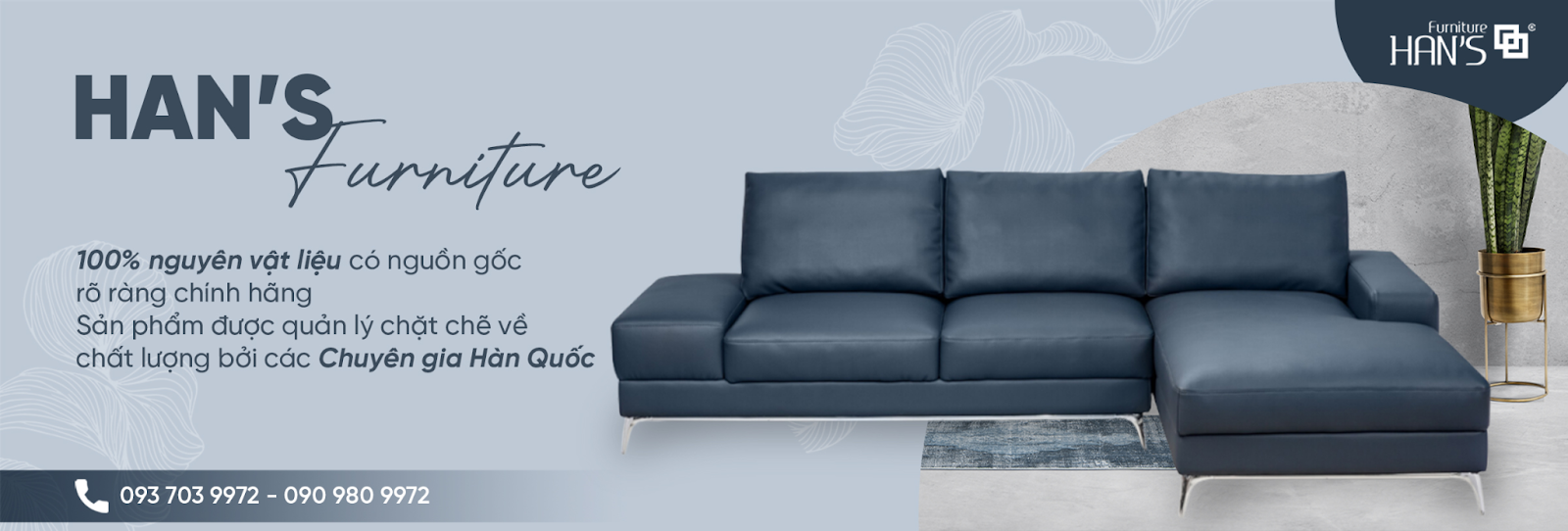 Han’s Furniture- Địa chỉ cung cấp những sản phẩm bàn ghế sofa chất lượng theo phong cách Hàn Quốc